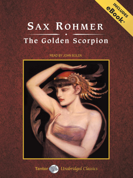 Title details for The Golden Scorpion by Sax Rohmer - Wait list